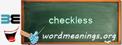 WordMeaning blackboard for checkless